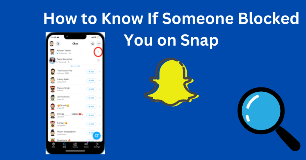 How to Know If Someone Blocked You on Snap